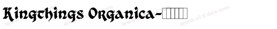 Kingthings Organica字体转换